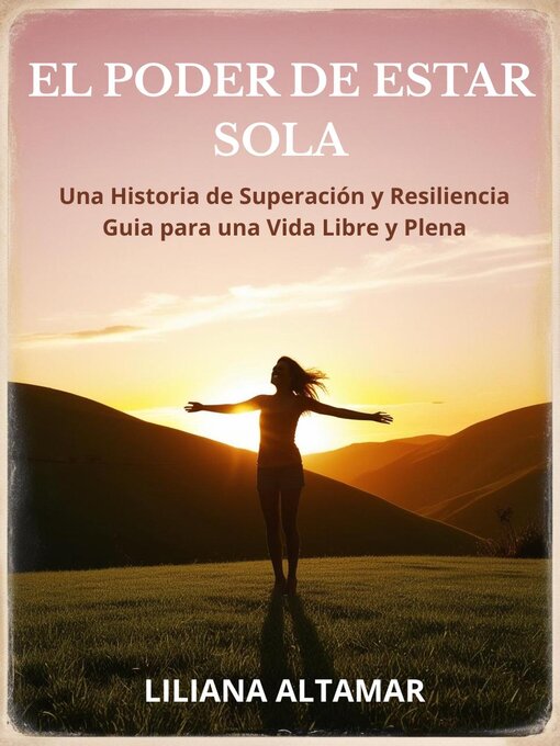 Title details for El Poder de Estar Sola by Liliana Altamar - Available